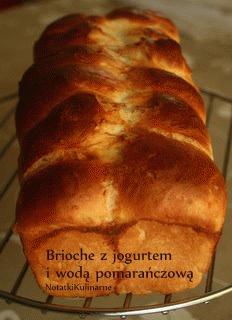 Brioche z jogurtem i wodą pomarańczową