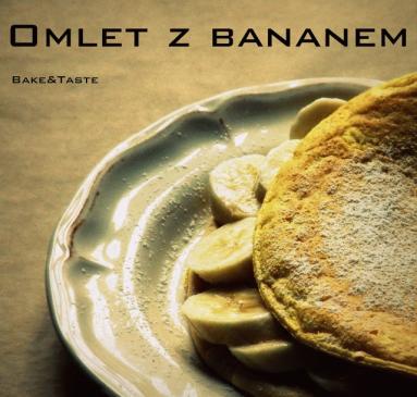 Omlet z bananem