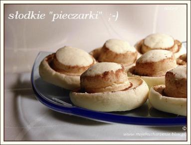 Słodkie "pieczarki"  ;-) 